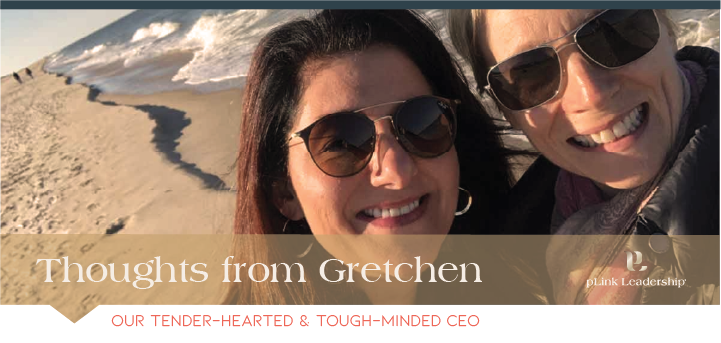 Thoughts from Gretchen
